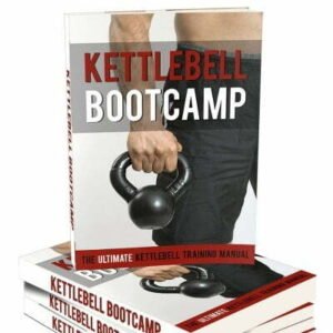 Kettlebell Bootcamp - eBook with Resell Rights